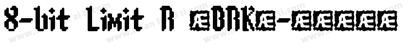 8-bit Limit R (BRK)字体转换